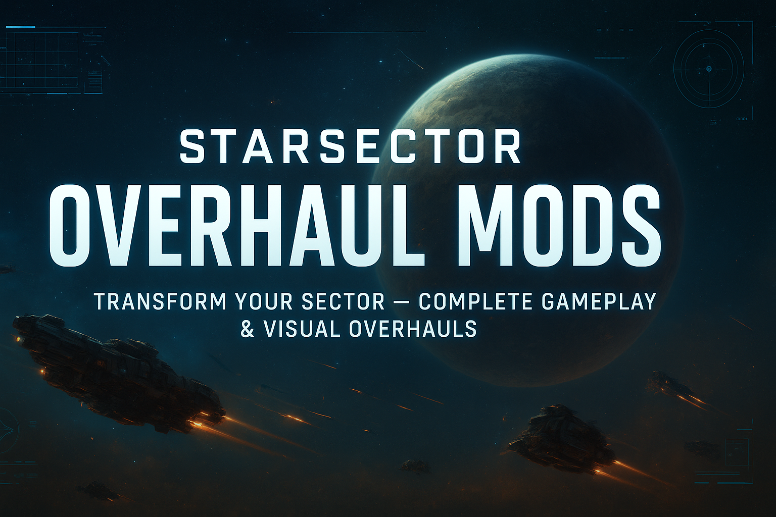 Best Overhaul Mods for Starsector